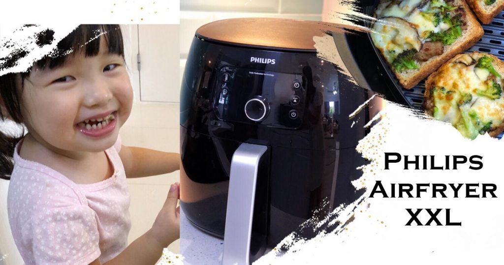 schattig deelnemen Rond en rond 5 reasons why I love the new Philips Airfryer XXL ⋆ Budgetpantry |  Singapore Mummy Blog on Food, Recipe & Baby